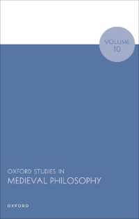 Oxford Studies in Medieval Philosophy Volume 10 (Oxford Studies in Medieval Philosophy)