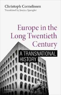 長い２０世紀のヨーロッパ：境界を越える歴史<br>Europe in the Long Twentieth Century : A Transnational History