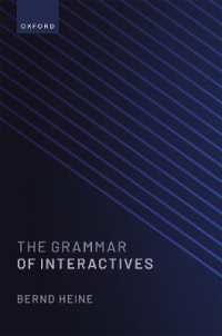 Ｂ．ハイネ著／相互行為文法<br>The Grammar of Interactives