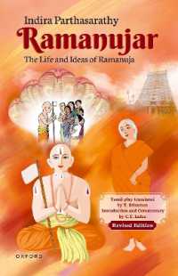 Ramanujar : The Life and Ideas of Ramanuja