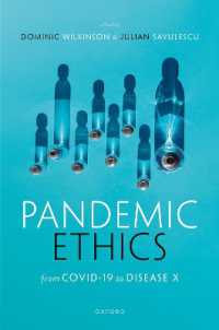 パンデミックの倫理：COVID19から次の疾病に備える<br>Pandemic Ethics : From COVID-19 to Disease X