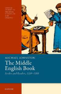 The Middle English Book : Scribes and Readers, 1350-1500 (Oxford Studies in Medieval Literature and Culture)