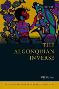 The Algonquian Inverse (Oxford Studies of Endangered Languages)