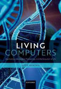 Living Computers : Replicators, Information Processing, and the Evolution of Life