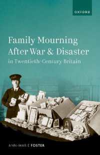 Family Mourning after War and Disaster in Twentieth-Century Britain