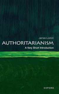 VSI権威主義<br>Authoritarianism : A Very Short Introduction (Very Short Introductions)