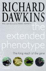 The Extended Phenotype : The Long Reach of the Gene (Popular Science) （Revised）