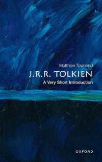 VSIトールキン<br>J.R.R. Tolkien : A Very Short Introduction (Very Short Introductions)