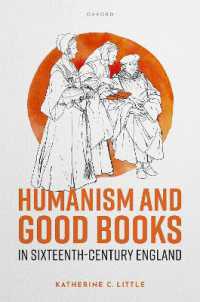 １６世紀イングランドにおける人文主義と良書<br>Humanism and Good Books in Sixteenth-Century England