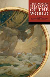 オックスフォード世界史<br>The Oxford History of the World (The Oxford History of...)