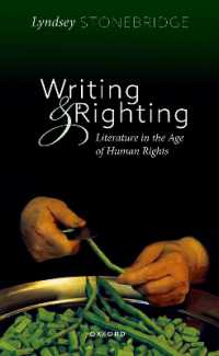 Writing and Righting : Literature in the Age of Human Rights