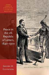 Peace in the US Republic of Letters, 1840-1900 (Oxford Studies in American Literary History)