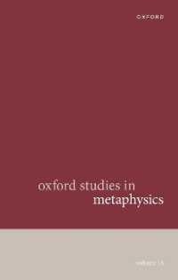 Oxford Studies in Metaphysics Volume 13 (Oxford Studies in Metaphysics)