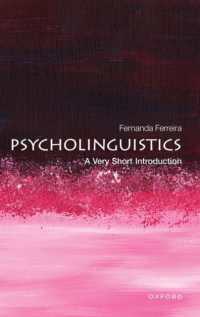 Psycholinguistics a Very Short Introduction (Very Short Introductions)
