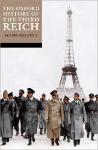 オックスフォード第三帝国史<br>The Oxford History of the Third Reich (The Oxford History of...)