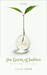 The Germ of Justice : Essays in General Jurisprudence