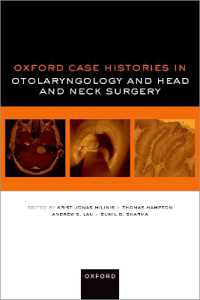 Oxford Case Histories in Otolaryngology and Head and Neck Surgery (Oxford Case Histories)