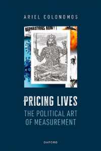 Pricing Lives : The Political Art of Measurement
