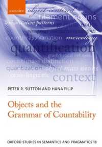 Objects and the Grammar of Countability (Oxford Studies in Semantics and Pragmatics)