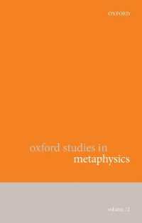 Oxford Studies in Metaphysics Volume 12 (Oxford Studies in Metaphysics)