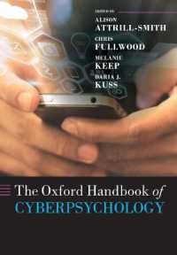 The Oxford Handbook of Cyberpsychology (Oxford Library of Psychology)