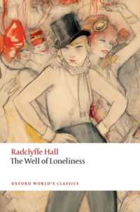 ラドクリフ・ホール『さびしさの泉』（オックスフォード世界古典叢書）<br>The Well of Loneliness (Oxford World's Classics)