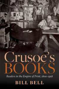 大英帝国の読者たち1800-1918年<br>Crusoe's Books : Readers in the Empire of Print, 1800-1918