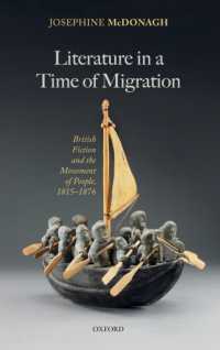 移動の時代のイギリス小説<br>Literature in a Time of Migration : British Fiction and the Movement of People, 1815-1876