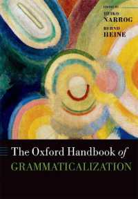 オックスフォード版　文法化ハンドブック<br>The Oxford Handbook of Grammaticalization