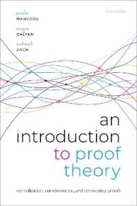 An Introduction to Proof Theory : Normalization, Cut-Elimination, and Consistency Proofs