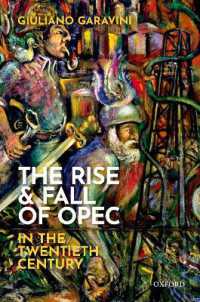 ２０世紀OPEC盛衰史<br>The Rise and Fall of OPEC in the Twentieth Century