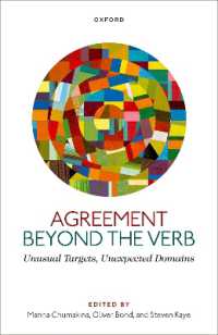 動詞を超える一致：常ならぬ目標、予期せぬ領域<br>Agreement beyond the Verb : Unusual Targets, Unexpected Domains