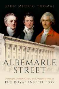 Albemarle Street : Portraits, Personalities and Presentations at the Royal Institution