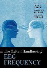 オックスフォード版　脳波図の周波数ハンドブック<br>The Oxford Handbook of EEG Frequency (Oxford Library of Psychology)