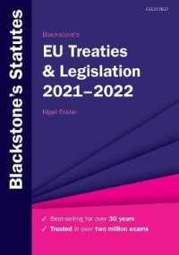 Blackstone's EU Treaties & Legislation 2021-2022 (Blackstone's Statute Series)