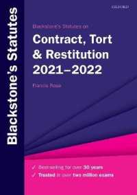 Blackstone's Statutes on Contract， Tort & Restitution 2021-2022 (Blackstone's Statute Series)
