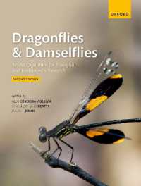 Dragonflies and Damselflies : Model Organisms for Ecological and Evolutionary Research （2ND）
