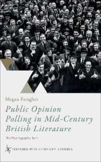 Public Opinion Polling in Mid-Century British Literature : The Psychographic Turn (Oxford Mid-century Studies Series)