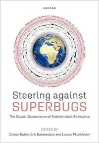 Steering against Superbugs : The Global Governance of Antimicrobial Resistance