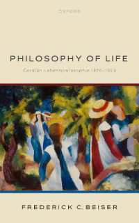 ドイツの生の哲学1870-1920年<br>Philosophy of Life : German Lebensphilosophie 1870-1920