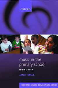 Music in the Primary School (Oxford Music Education) （3RD）