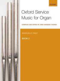 Oxford Service Music for Organ: Manuals only, Book 2 (Oxford Service Music for Organ)