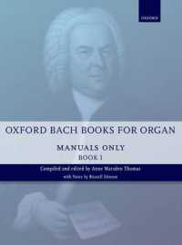 Oxford Bach Books for Organ: Manuals Only, Book 1 : Grades 2-5 (Oxford Bach Books for Organ)