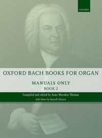 Oxford Bach Books for Organ: Manuals Only, Book 2 : Grades 6-7 (Oxford Bach Books for Organ)