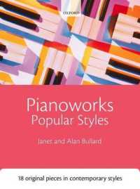 Pianoworks: Popular Styles : 18 original pieces in contemporary styles (Pianoworks)