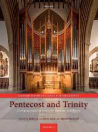 Oxford Hymn Settings for Organists: Pentecost and Trinity : 27 original pieces on hymns for Pentecost and Trinity (Oxford Hymn Settings for Organists)