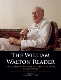 The William Walton Reader : The genesis, performance, and publication of his works