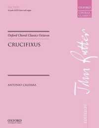 Crucifixus (Oxford Choral Classics Octavos)