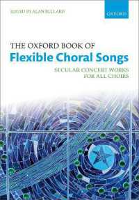 The Oxford Book of Flexible Choral Songs (Oxford Flexible Anthologies)