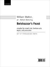 Belshazzar's Feast : adapted for mixed choir, baritone solo, organ, and percussion (The Oxford Organ Library)